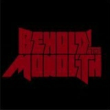 Behold! The Monolith - Behold! The Monolith (EP)